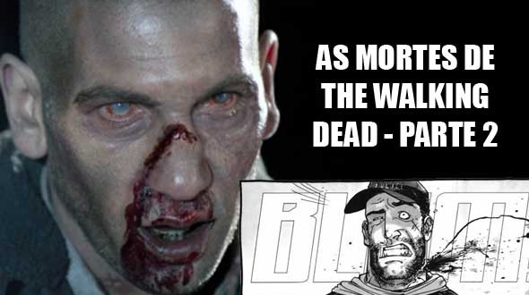 As mortes de The Walking Dead - parte 2