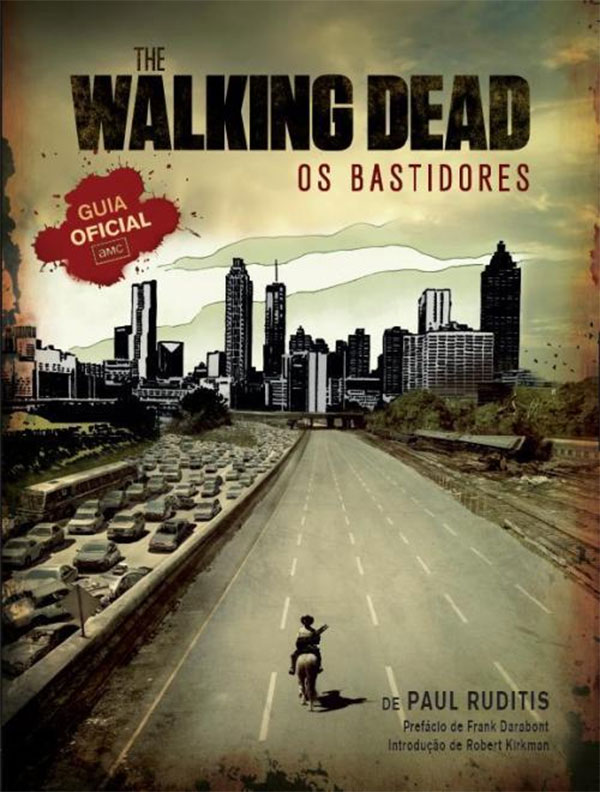 The Walking Dead: Os Bastidores