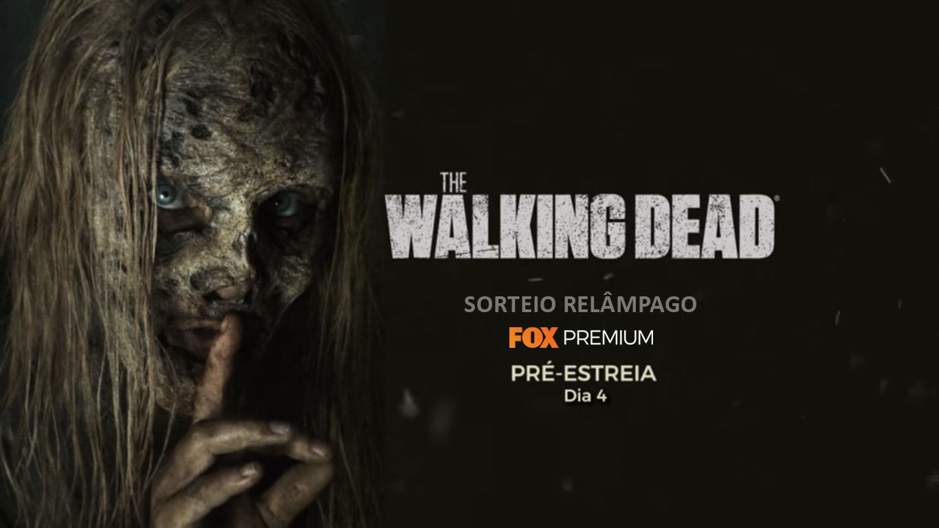 Sorteio Relâmpago The Walking Dead | Concorra a acessos ao FOX Premium!